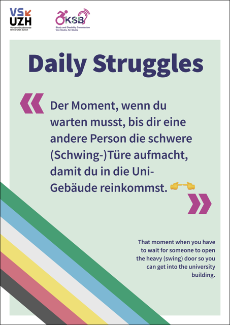 Alternativtext: Plakat mit hellgrünem Hintergrund und Disability Pride Flagge unten links, Plakattext: Daily Struggles 